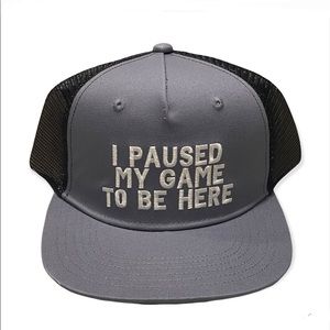 NEW I Paused My Game To Be Here Snapback Hat